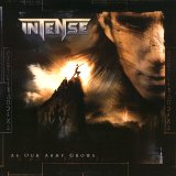 Intense - As Our Army Grows